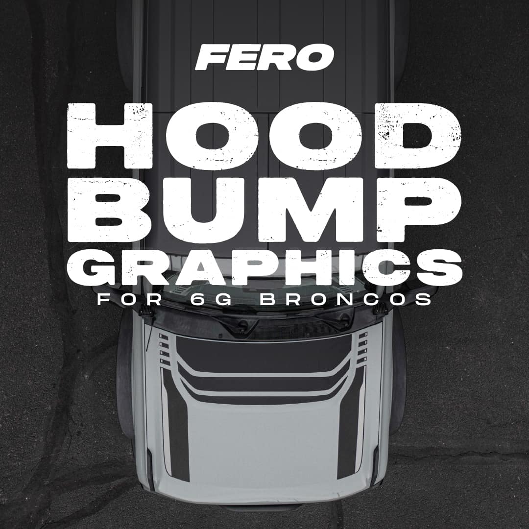 FERO Hood Bump Vinyl Graphics for 6G Ford Bronco (5 Designs)